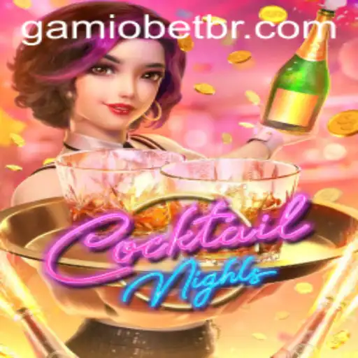 Explorando o Fascinante Mundo de CocktailNights no Gamiobet