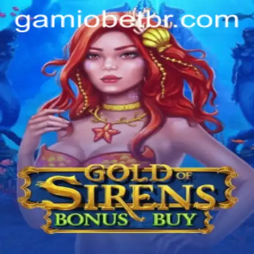 Descubra o Universo do GoldofSirensBonusBuy com Gamiobet