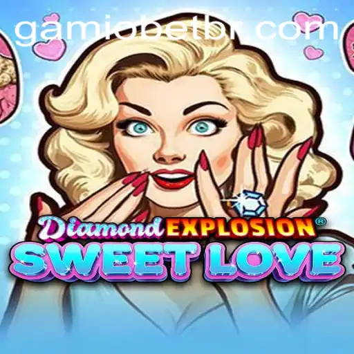 Explorando o Universo de DiamondExplosionSweetLove: Guia Completo com Regras e Estratégias
